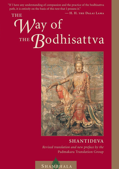 The Way of the Bodhisattva: (Bodhicaryavatara), Revised Edition