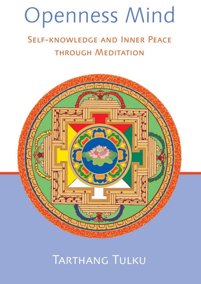 Openness Mind: Self-Knowledge and Inner Peace Through Meditation
