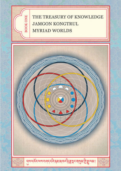 Myriad Worlds The Treasury of Knowledge, Book 1