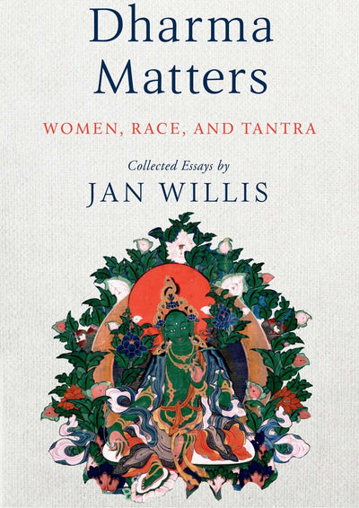 Dharma Matters Jan Willis