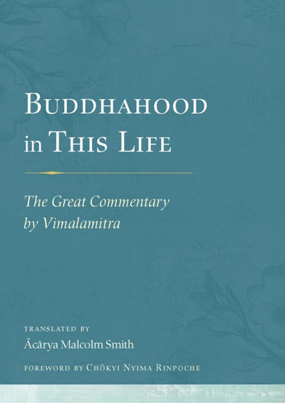 Buddhahood in This Life