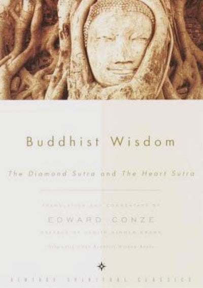  Buddhist Wisdom: The Diamond Sutra and the Heart Sutra