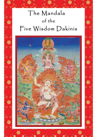 Mandala of the 5 Wisdom Dakinis Practice Text