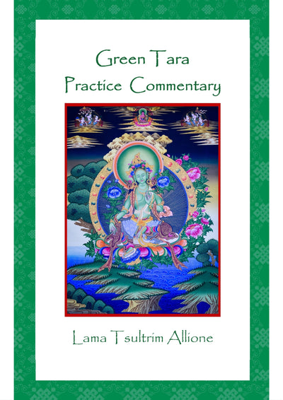 Green Tara Commentary Lama Tsultrim Allione