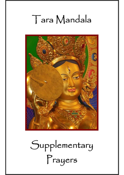Supplementary Prayers for Tara Mandala practices